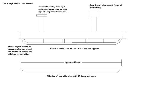 1996 Ford Bronco - Rough Sketch. Main Slider: 1-1/2" x 4" x 1/8" Mounting Arms, Outer Rail and Spacers: 1-1/2" x 1-1/2" x 1/8" Mounting Plates: 3/16" Plate