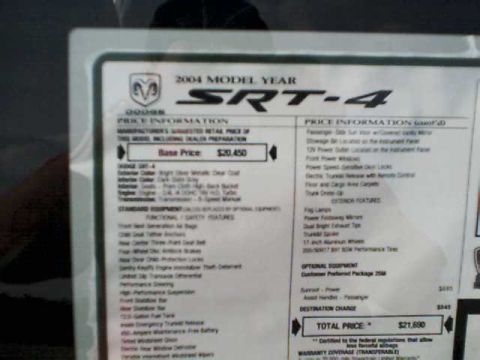 2000 Dodge Neon - A window sticker details the price and features of a 2004 Dodge SRT-4.