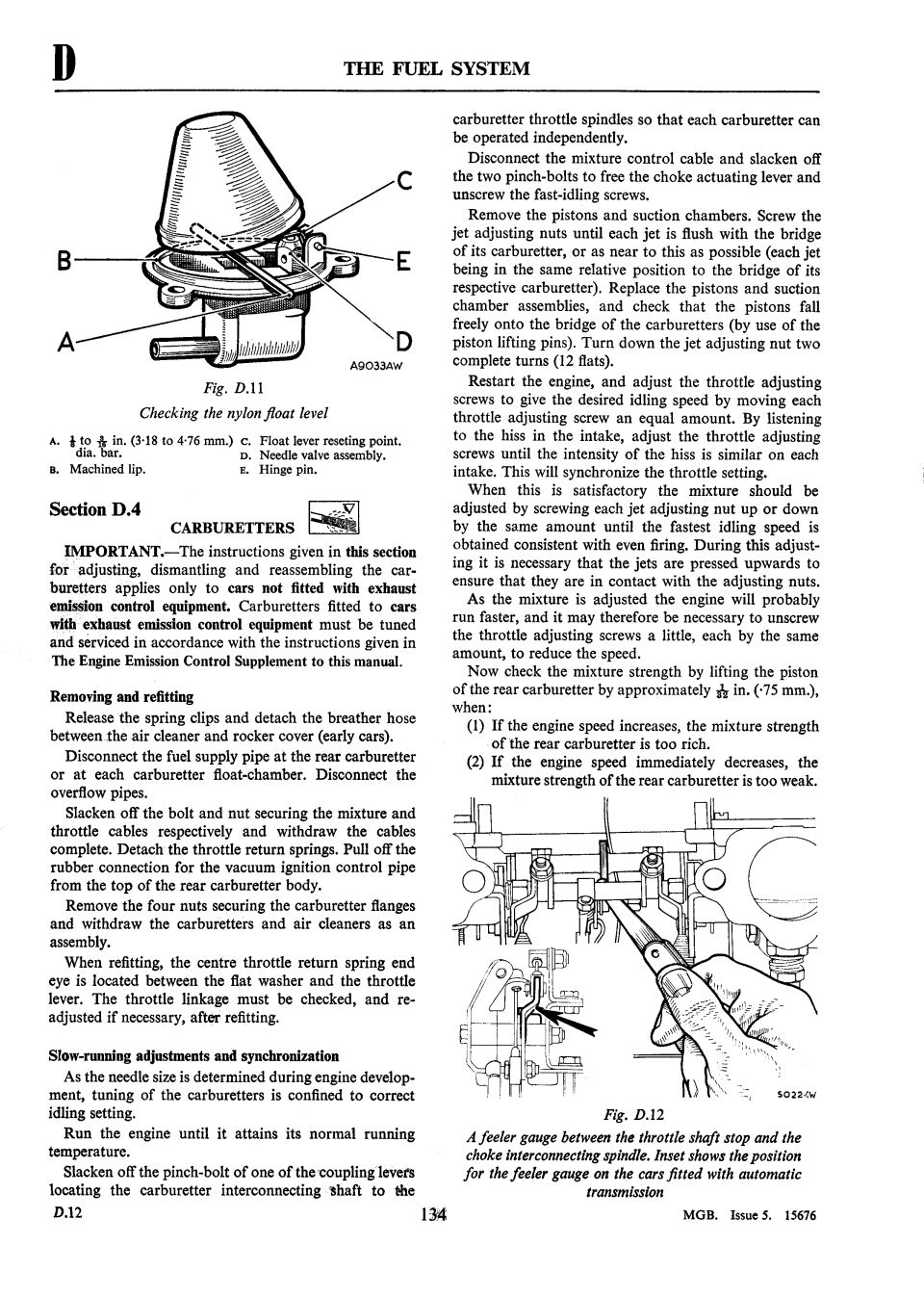 MGB Fuel System: carburetter removal/refit, nylon float level check and slow-running adjustment