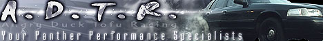 1998 Ford Crown Victoria - Web banner reading 'A.D.T.R. Angry Duck Tofu Racing, Your Panther Performance Specialists' over a faded dark sedan image.