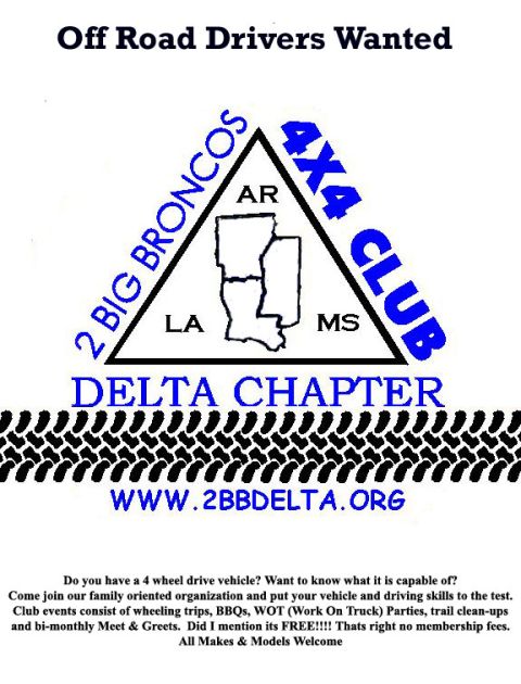 1986 Ford Bronco - Poster seeking members for the 2 Big Broncos 4x4 Club Delta Chapter, inviting owners of 4-wheel drive vehicles to join events and test thei…