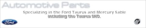 2003 Ford Expedition - This document details automotive parts specializing in the Ford Taurus and Mercury Sable, including the Taurus SHO.