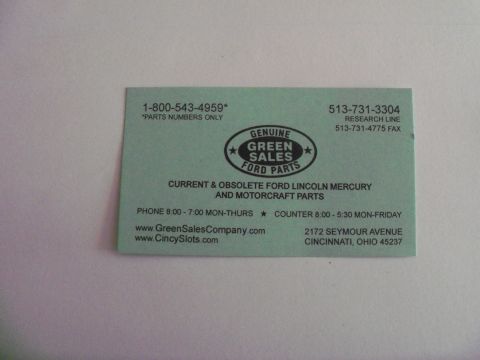 1979 Ford Ranchero - Business card for Green Sales Ford Parts, specializing in current and obsolete Ford, Lincoln, Mercury, and Motorcraft parts.