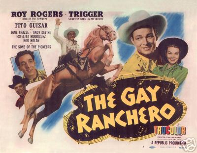 1971 Ford Ranchero - This poster advertises the 1948 Western film 'The Gay Ranchero', starring Roy Rogers and his horse Trigger.