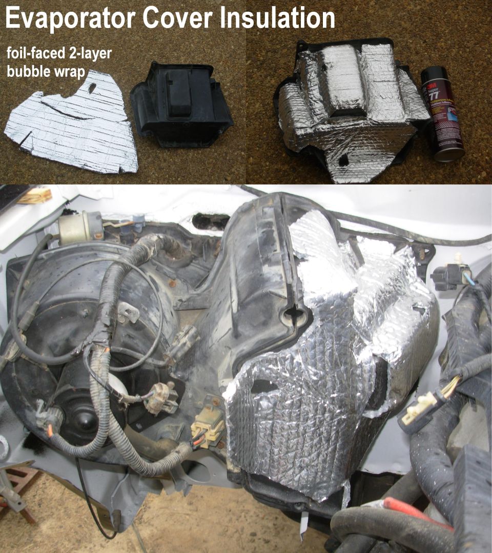 Foil-faced bubble wrap insulation applied to a black evaporator cover, with 3M Super 77 adhesive and installed view.