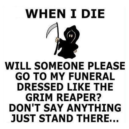 1988 Ford Bronco - A meme humorously requests someone to dress as the grim reaper for a funeral.