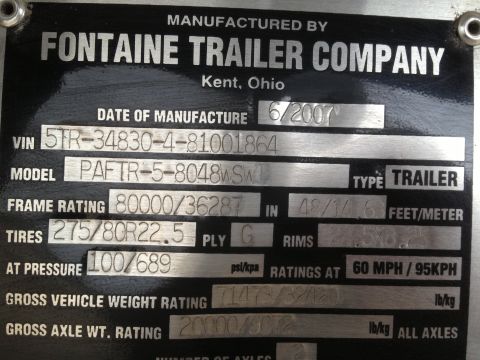 2003 Peterbilt 379 - Fontaine Trailer Company data plate details VIN, model, and manufacturing date of 6/2007.