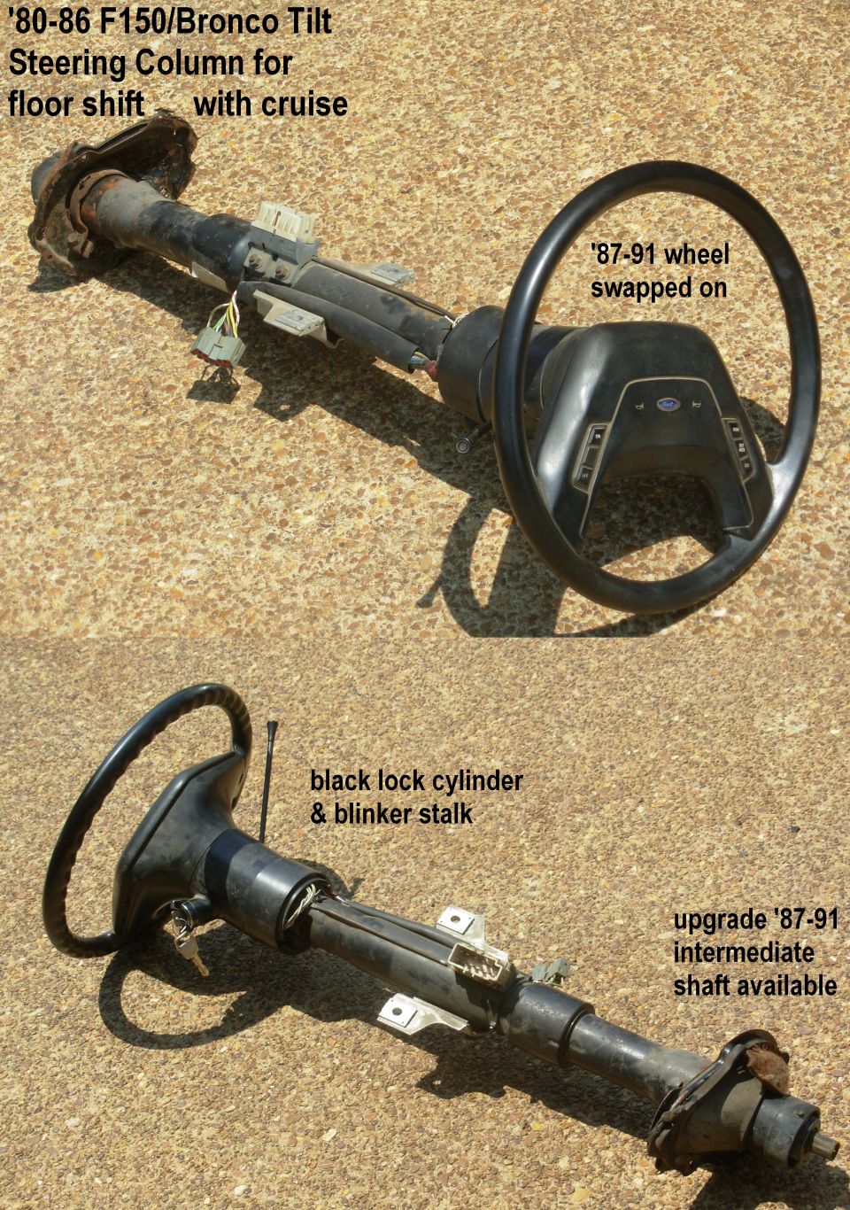 Ford tilt steering column with black wheel, lock cylinder and wiring, shown from two angles on concrete.