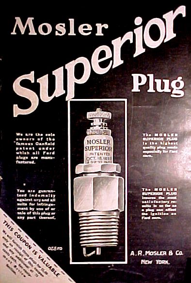 1915 Ford Model T - Advertisement for Mosler Superior Plug, highlighting its quality and patent information.