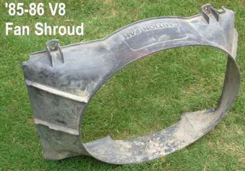 1983 Ford Bronco - '85-86 V8 Fan Shroud
