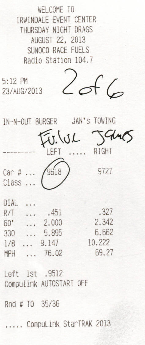 2003 Ford Crown Victoria - Drag-strip timeslip receipt from Irwindale Thursday Night Drags showing reaction time and elapsed times, not a vehicle technical document.