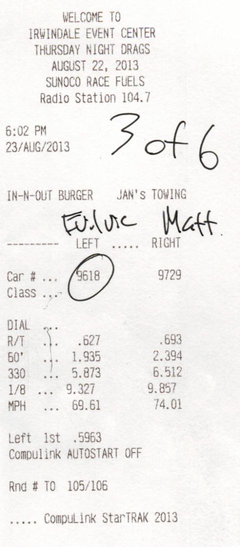 2003 Ford Crown Victoria - Drag-strip timeslip receipt from Irwindale Thursday Night Drags showing reaction time and elapsed times, not a vehicle technical document.