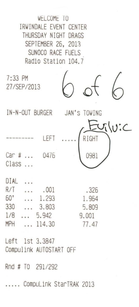2003 Ford Crown Victoria - Drag-strip timeslip receipt from Irwindale Thursday Night Drags showing reaction time and elapsed times, not a vehicle technical document.