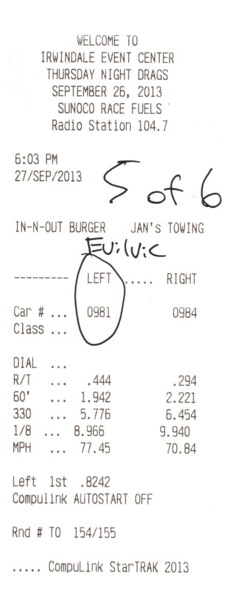 2003 Ford Crown Victoria - Drag-strip timeslip receipt from Irwindale Thursday Night Drags showing reaction time and elapsed times, not a vehicle technical document.