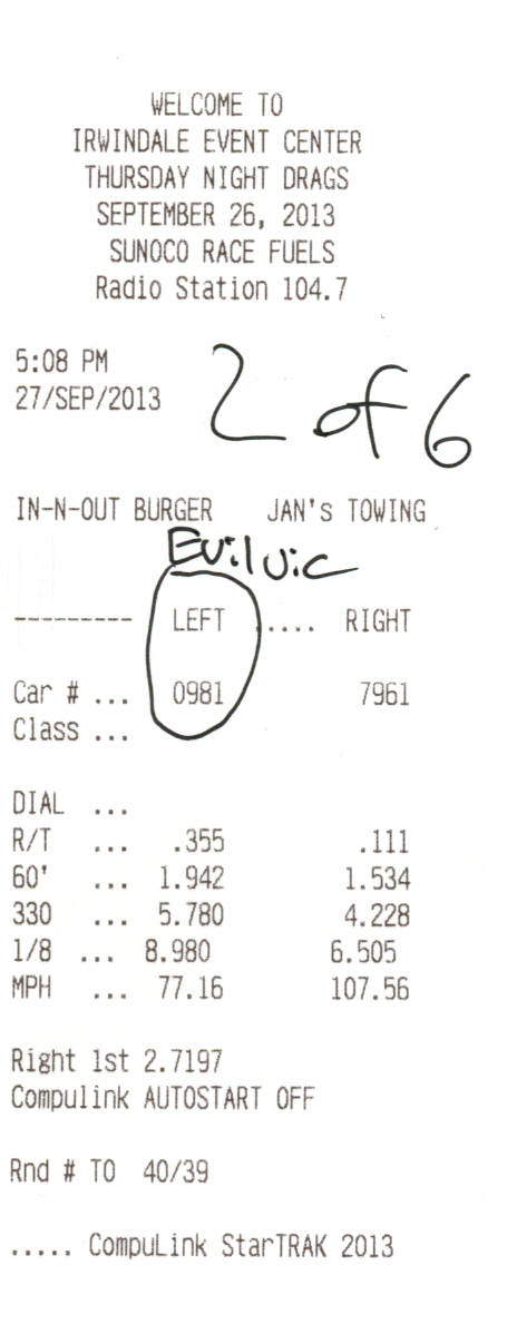 2003 Ford Crown Victoria - Drag-strip timeslip receipt from Irwindale Thursday Night Drags showing reaction time and elapsed times, not a vehicle technical document.