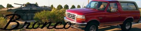 2012 Ford Bronco “Misc Pics”